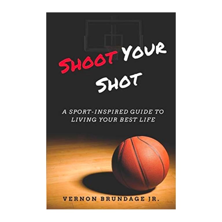 Shoot Your Shot Book