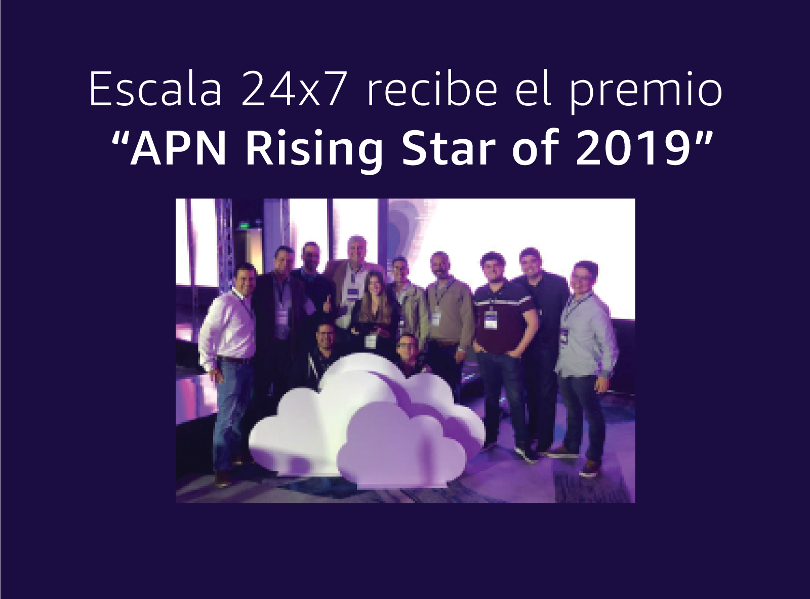Premio Rising Star Escala 24x7 recibe el premio “APN Rising Star of 2019” - Blog Escala 24x7