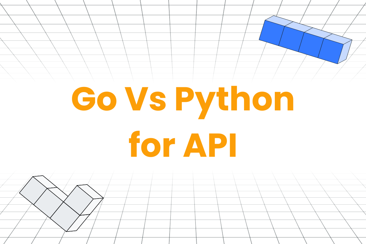 Golang vs Python for API | Detailed Comparison with Chart