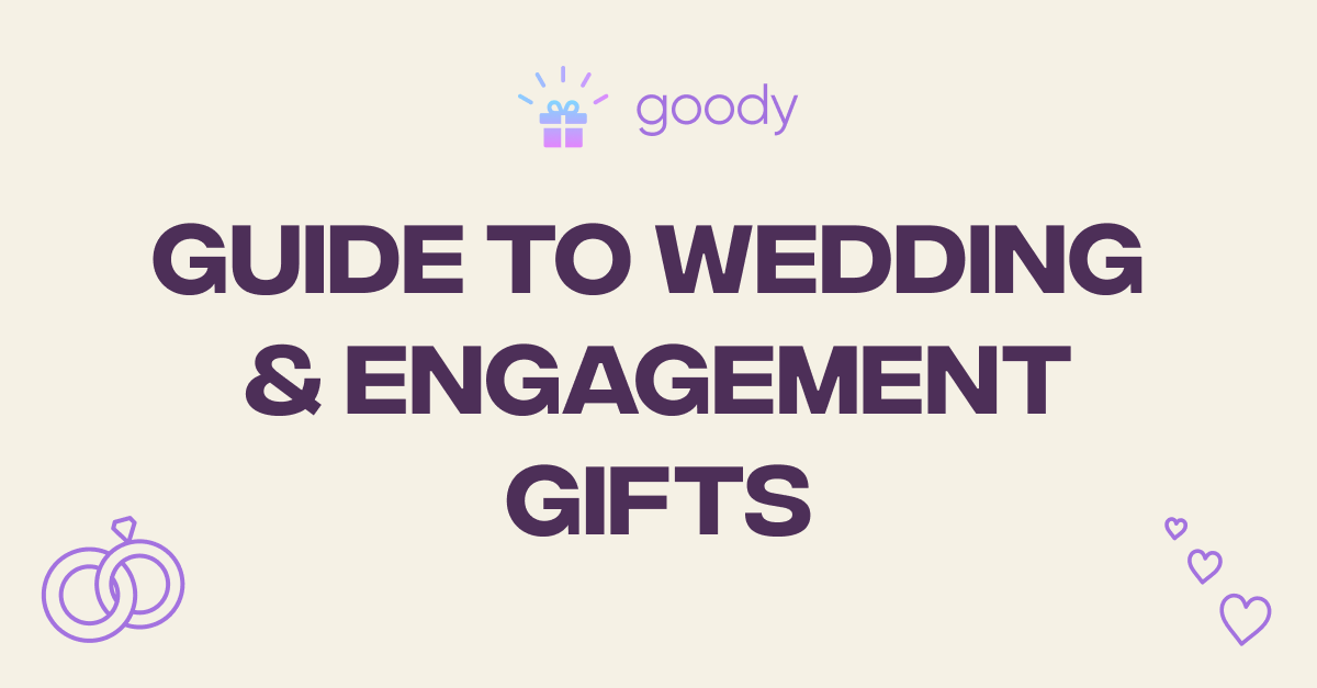Goody's Guide to Wedding & Engagement Gifts