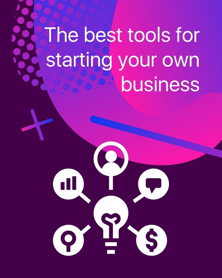 The best tools for starting your own business.jpg