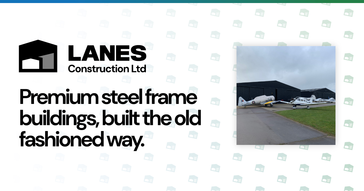 Lanes Construction Ltd Steel Frame Building Services