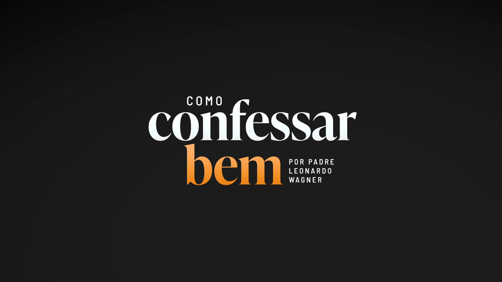 Como Confessar Bem Master