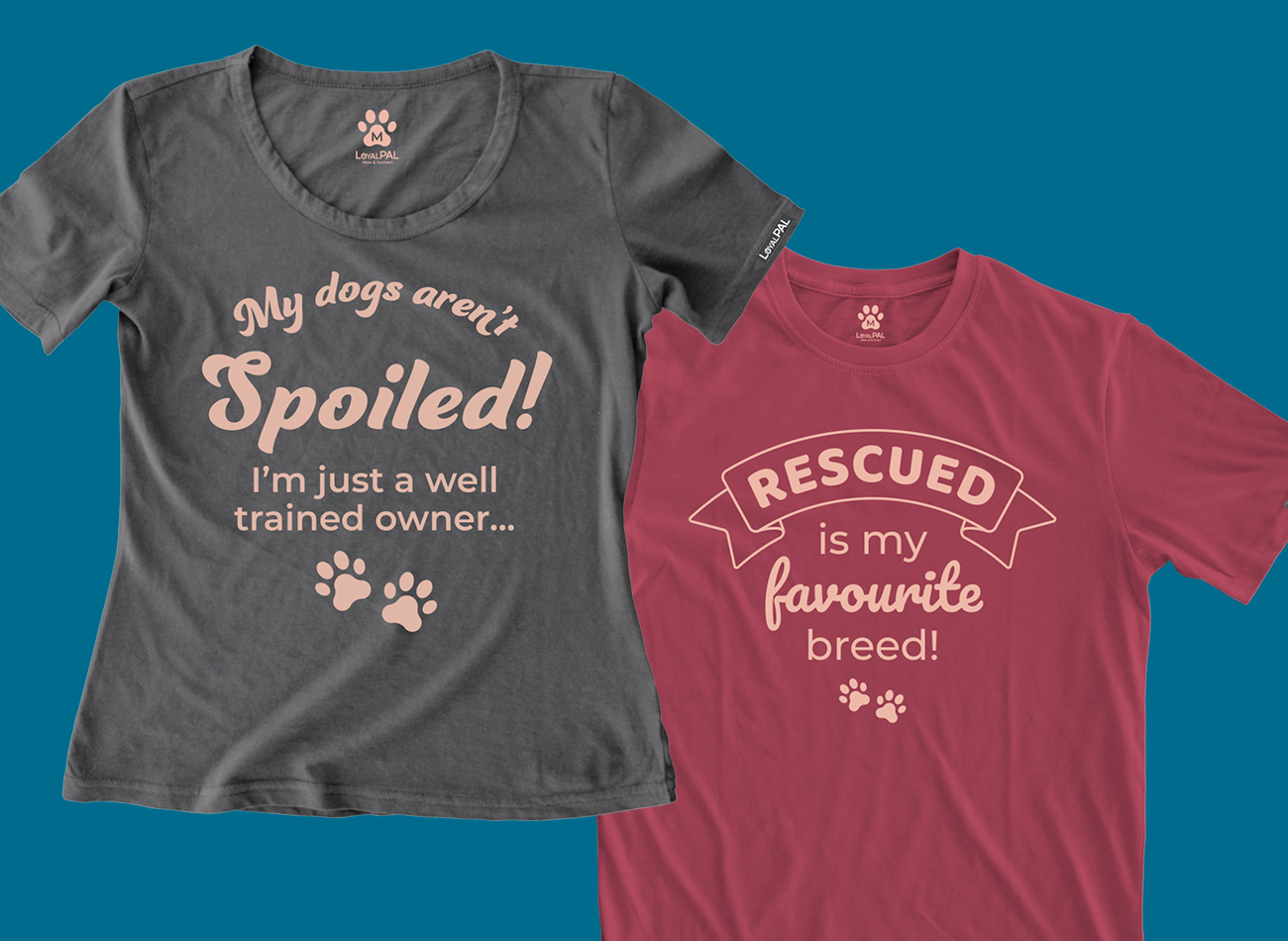 slogan t-shirt for dog lovers. Charcoal melange ladies cut t-shirt with the words: "my dogs aren't spoiled! I'm just a well trained owner...". A nova red t-shirt with the words {Rescued is my favourite breed!"