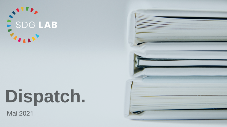 SDG Lab News Dispatch: Mai 2021
