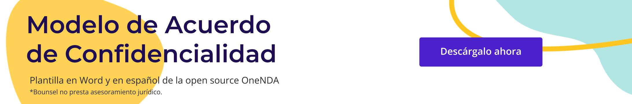 Descarga Modelo de Acuerdo de Confidencialidad.