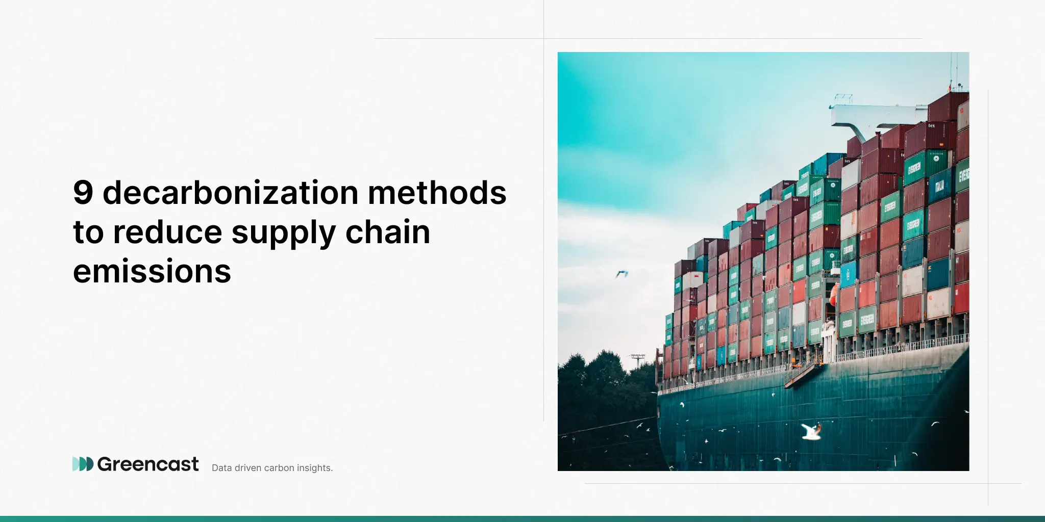 9 decarbonization methods to reduce supply chain emissions - 2022