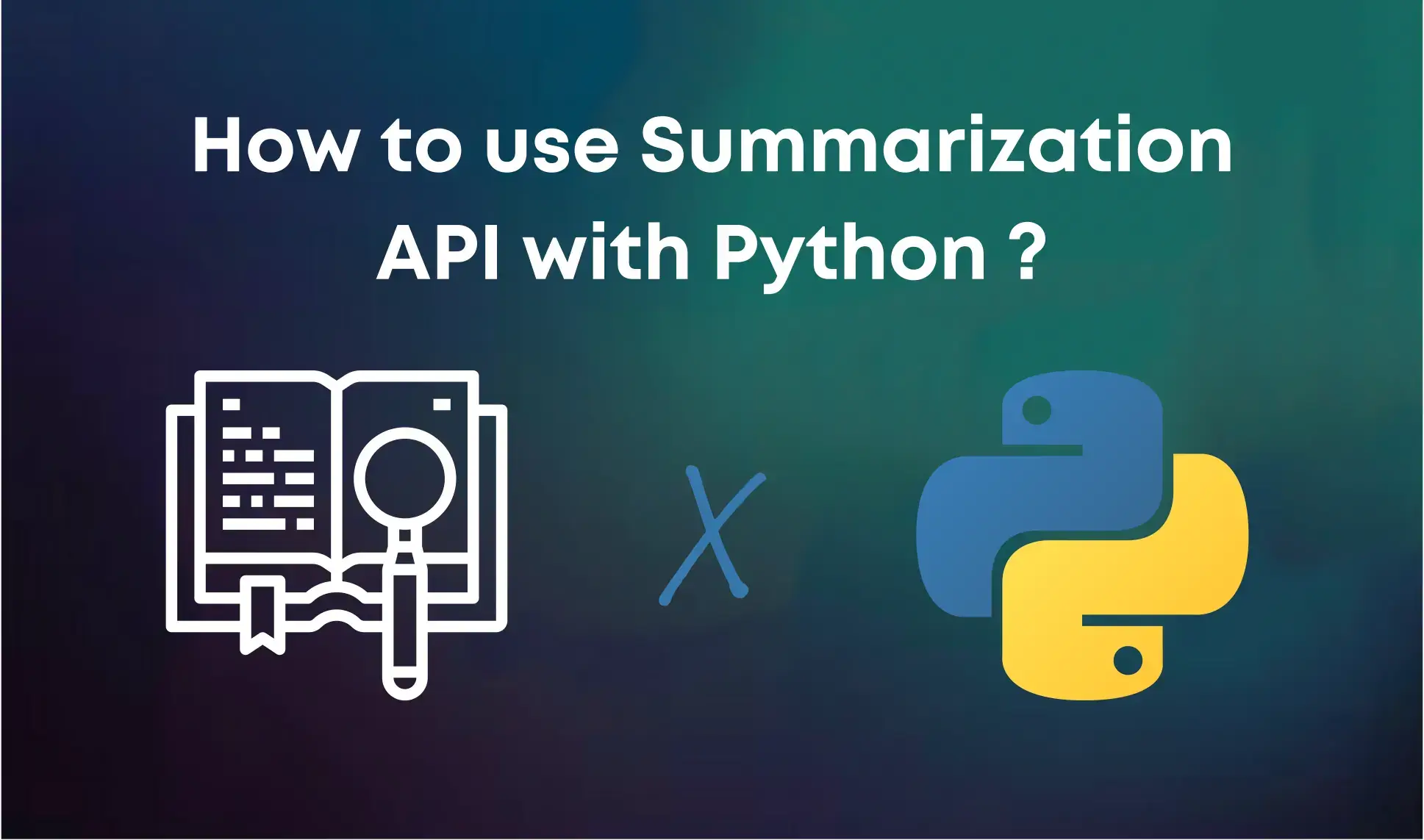 How to Summarize Text with Python?