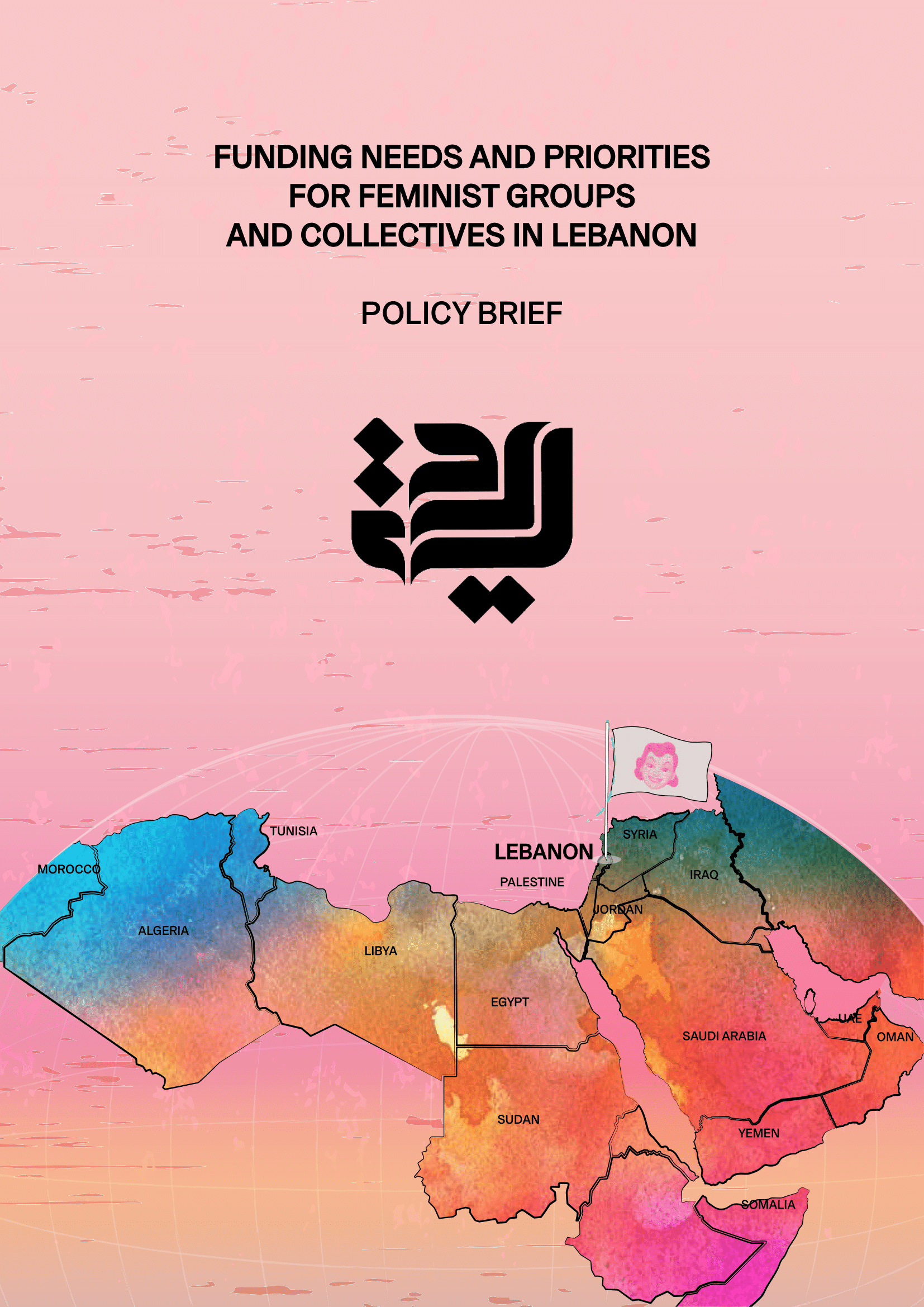 Funding Needs and Priorities for Feminist Groups and Collectives in Lebanon