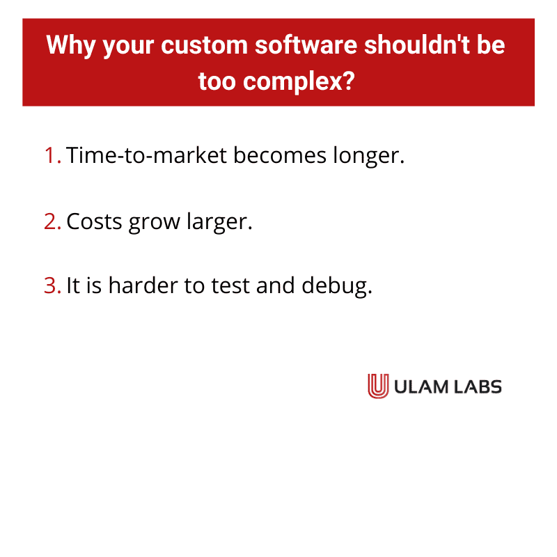 Why your software shouldn't be too complex?