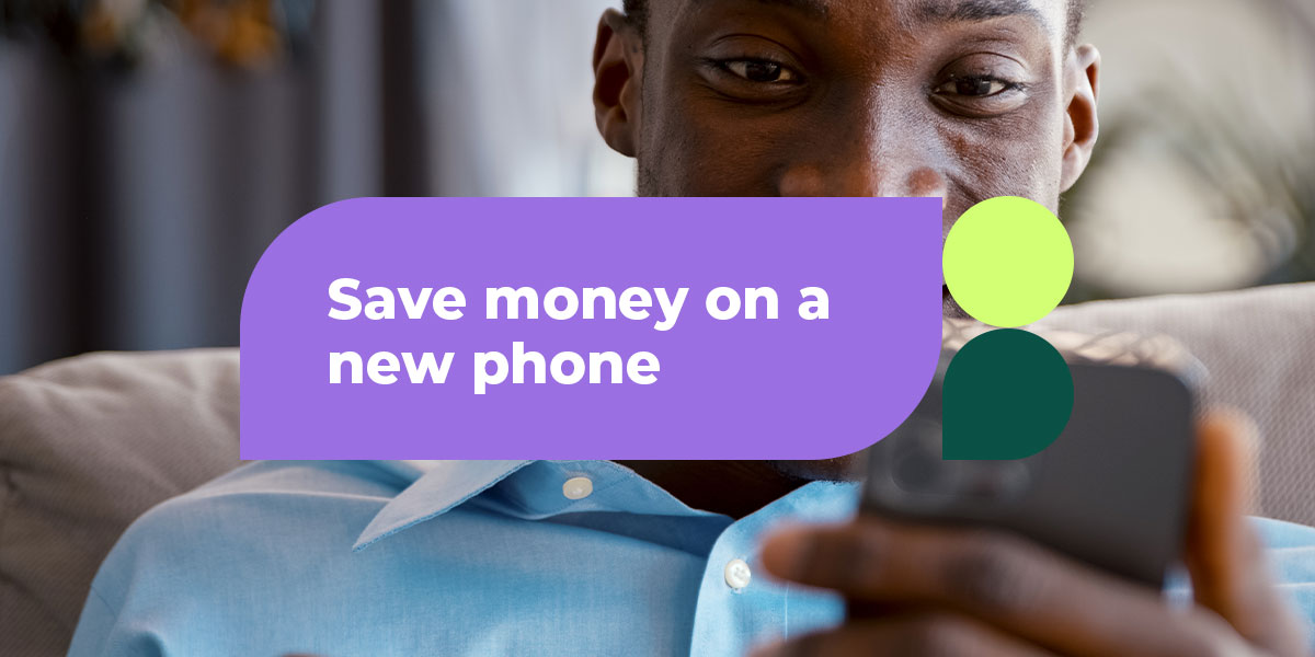 how-to-save-money-on-a-new-phone-cost-of-living-hacks