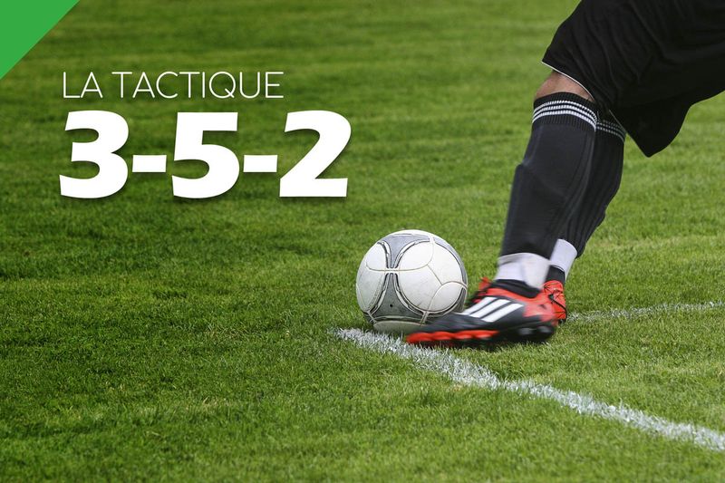 La tactique de 352 au football Formations Football