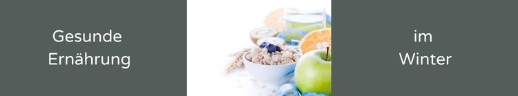 Gesunde Ernährung im Winter