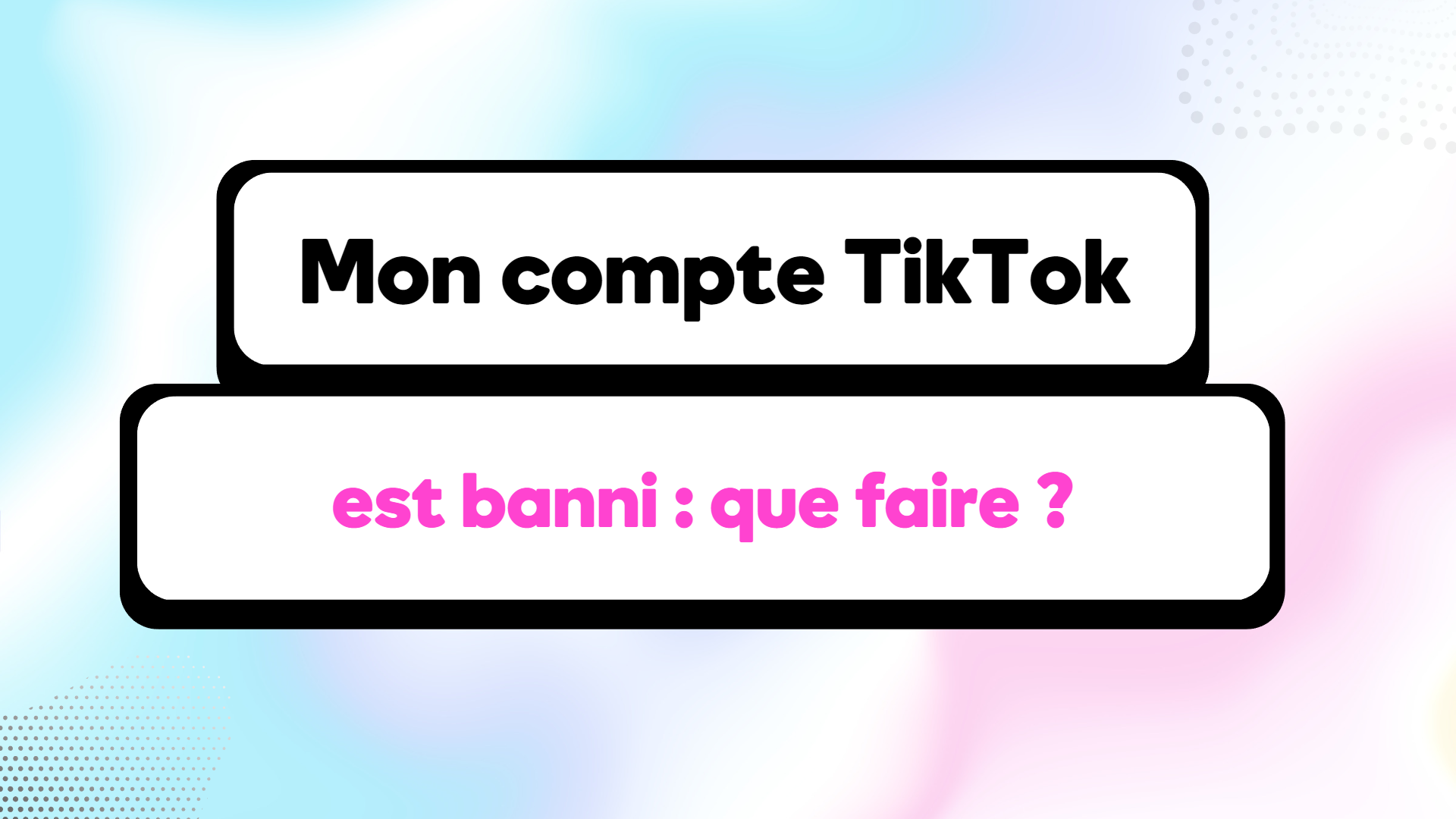Comment Recuperer Un Compte Tiktok Banni Mon compte Tiktok est banni, que faire ? | Agence Utopia