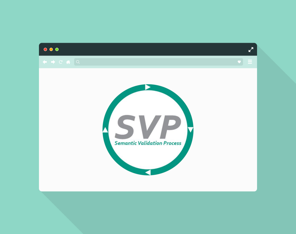 Semantic Validation Process (SVP)
