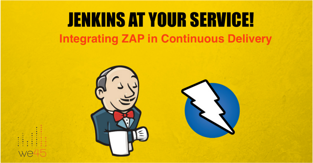 How to Integrate ZAP with Jenkins A Step by Step Guide we45 Blogs