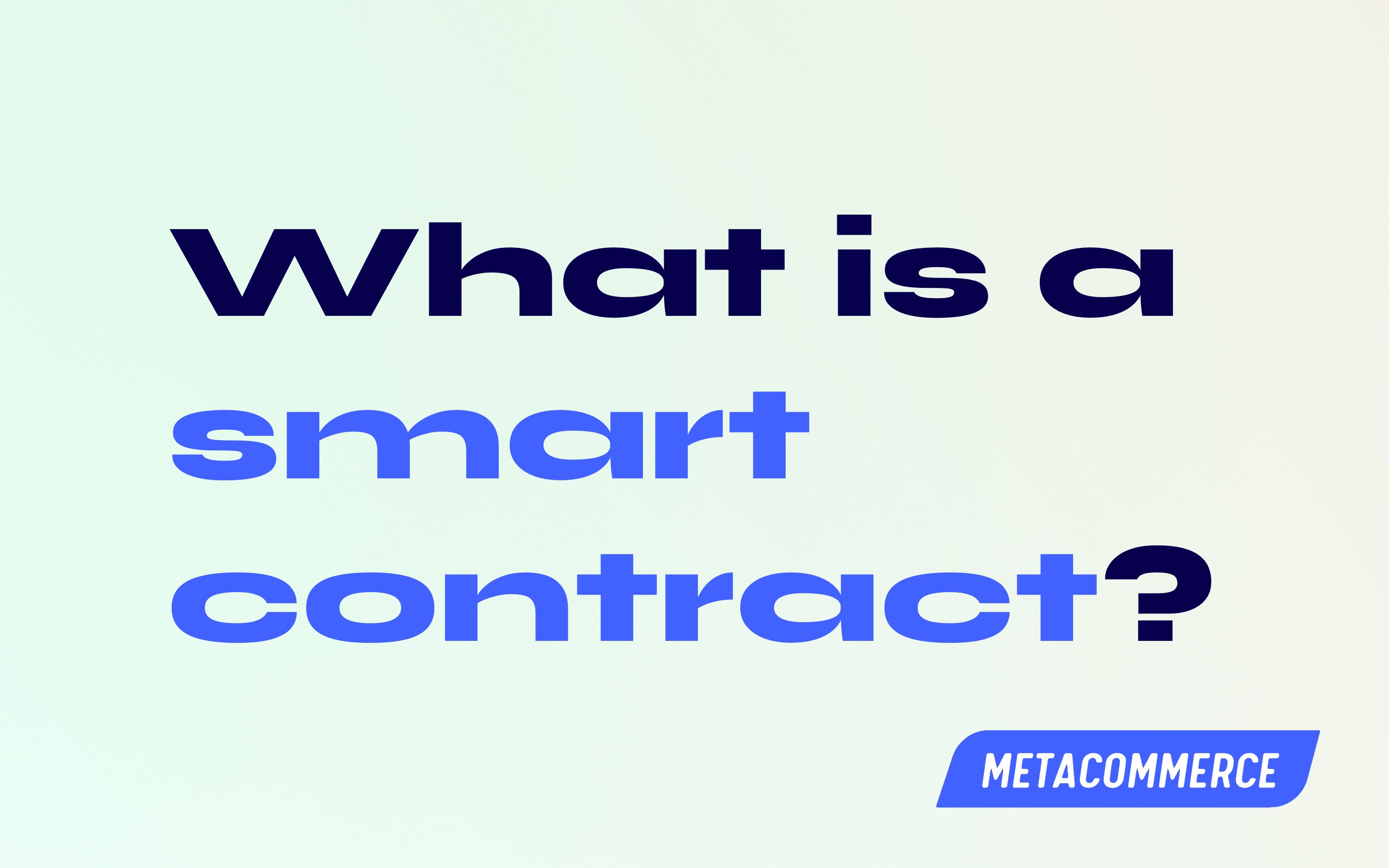 NFT smart contracts explained feature image