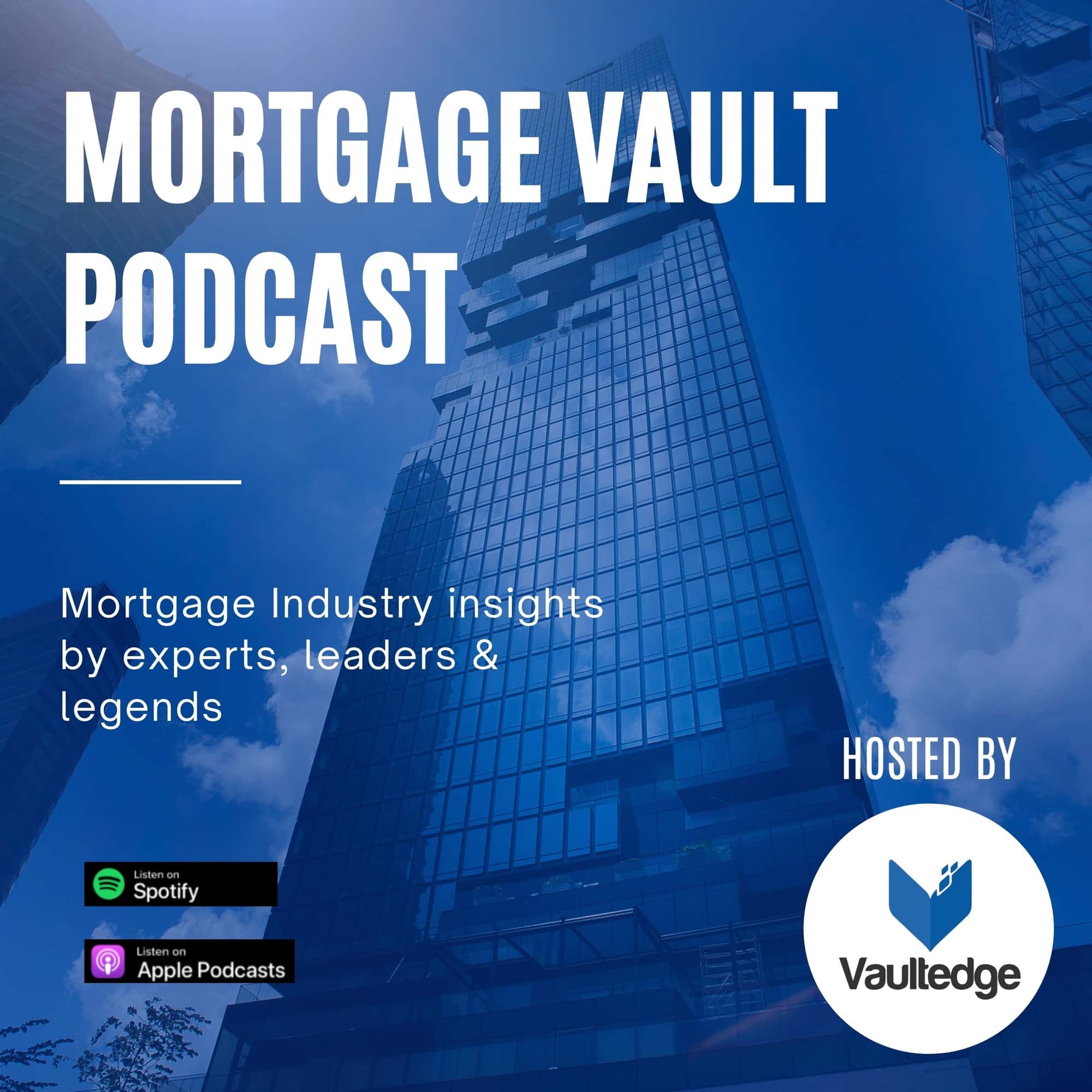poster banner for Mortgage Vault Podcast