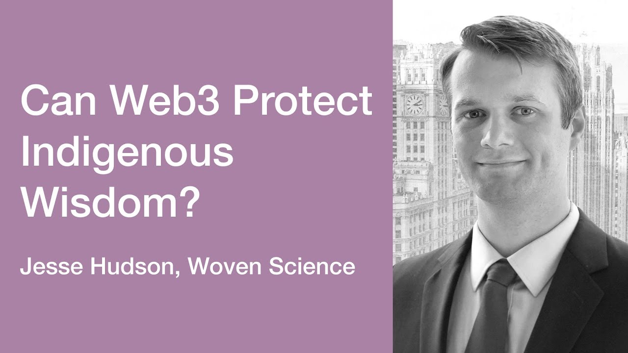 Jesse Hudson Podcast Thumbnail: "Can web3 protect indigenous wisdom?"