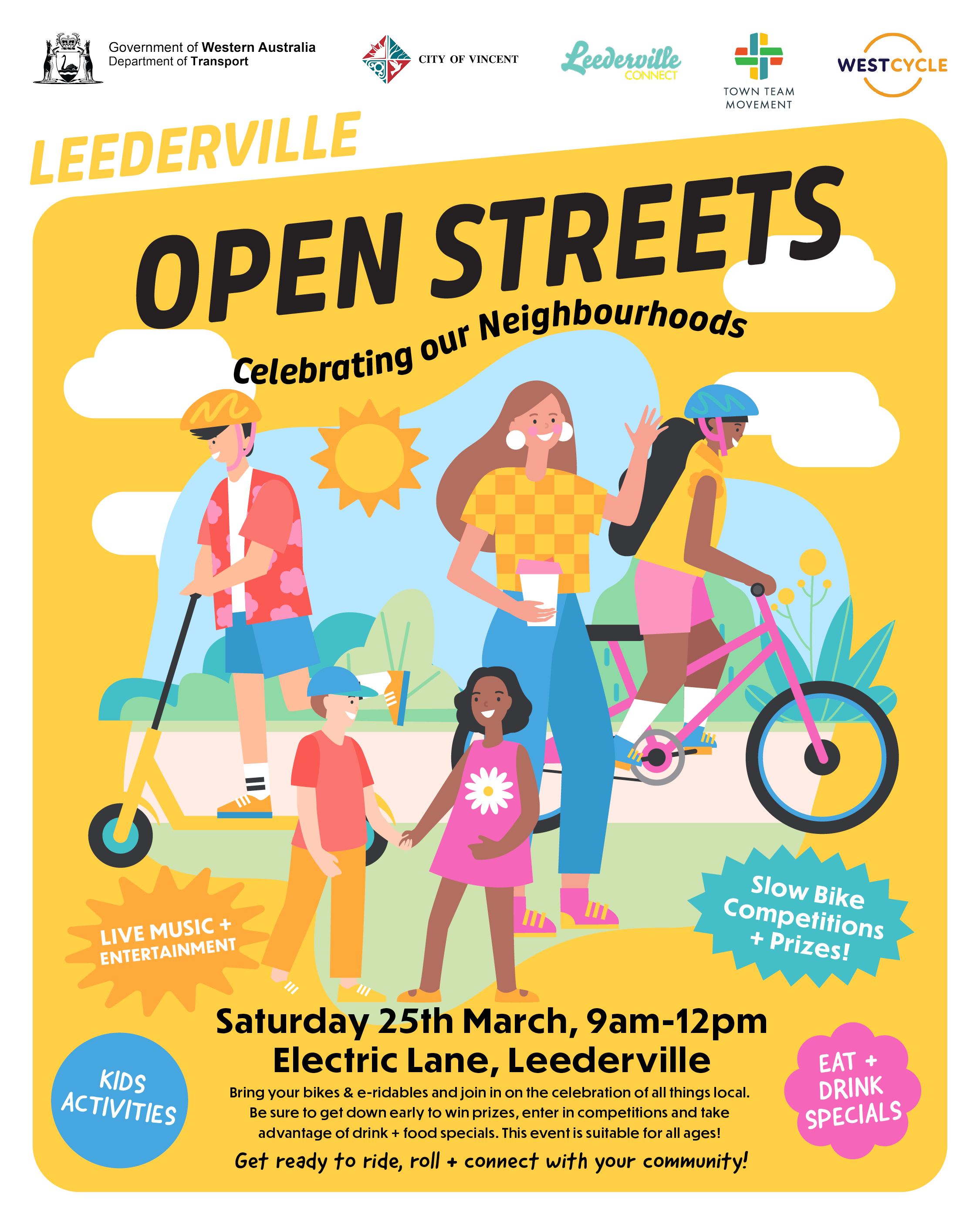 Leederville Open Streets Party The Leederville • 742 Newcastle Street