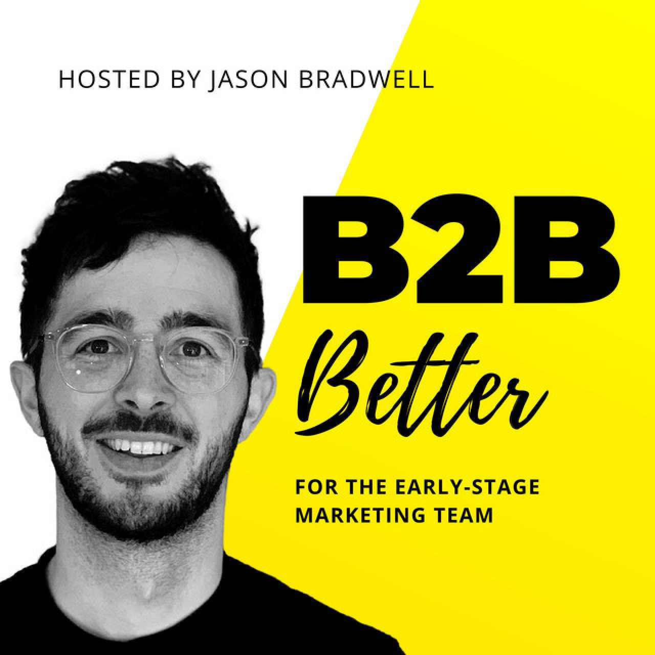 B2B Better Podcast, Create B2B messaging that converts with Diane Wiredu