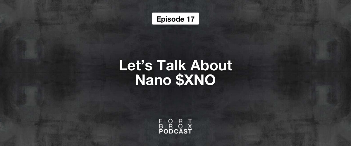 Let's Talk About Nano $XNO