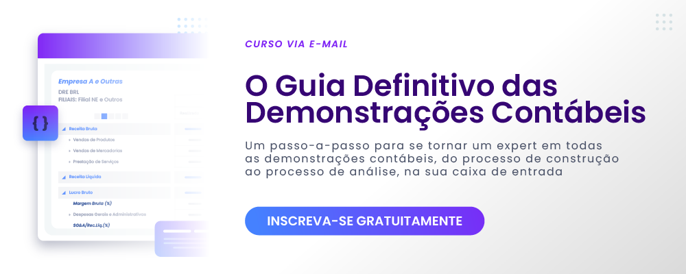 Demonstrações Contábeis: O que são, objetivo, análise e consolidação