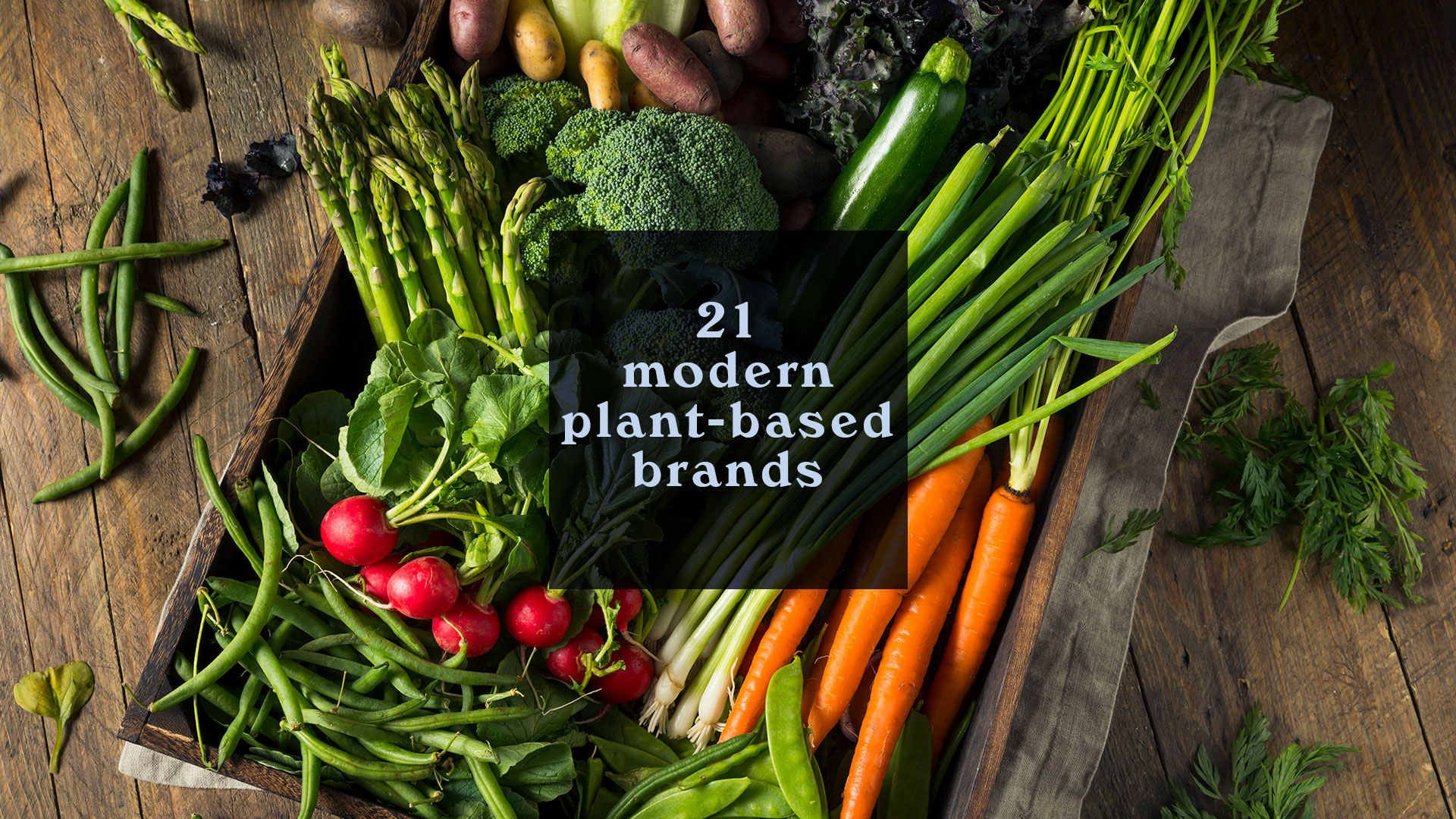 21 Modern PlantBased Food Brands