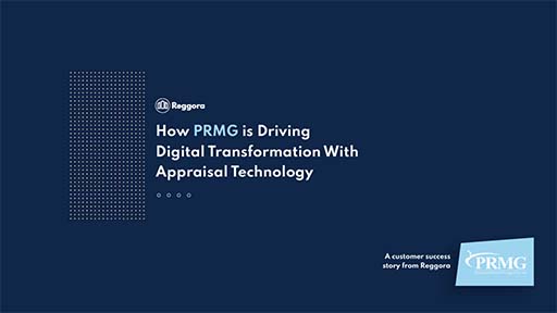 Large lender PRMG has seen massive success since switching appraisal management workflow to Reggoraa