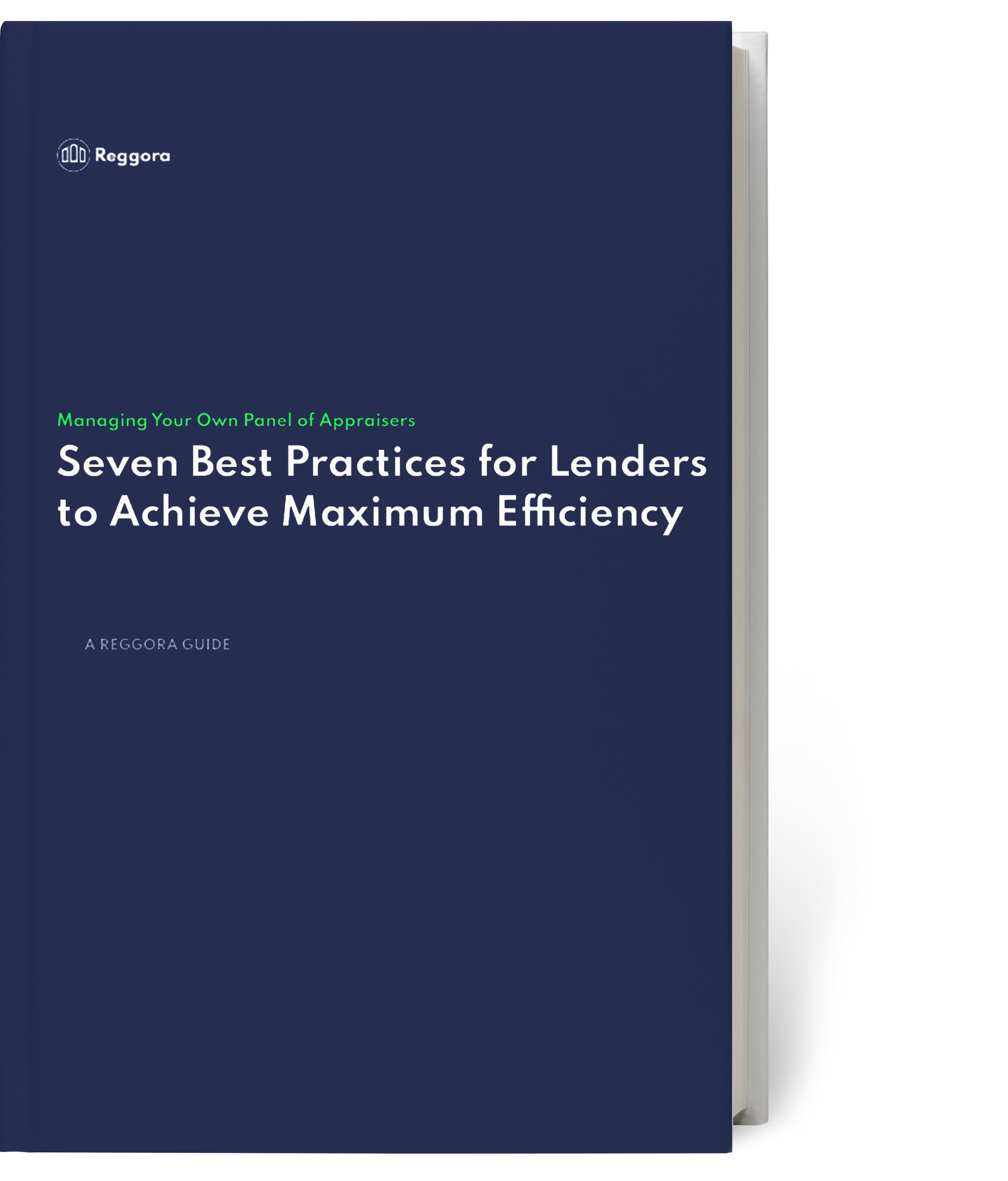 Image of Reggora's guide for lenders on the best practices to manage a panel of appraisers