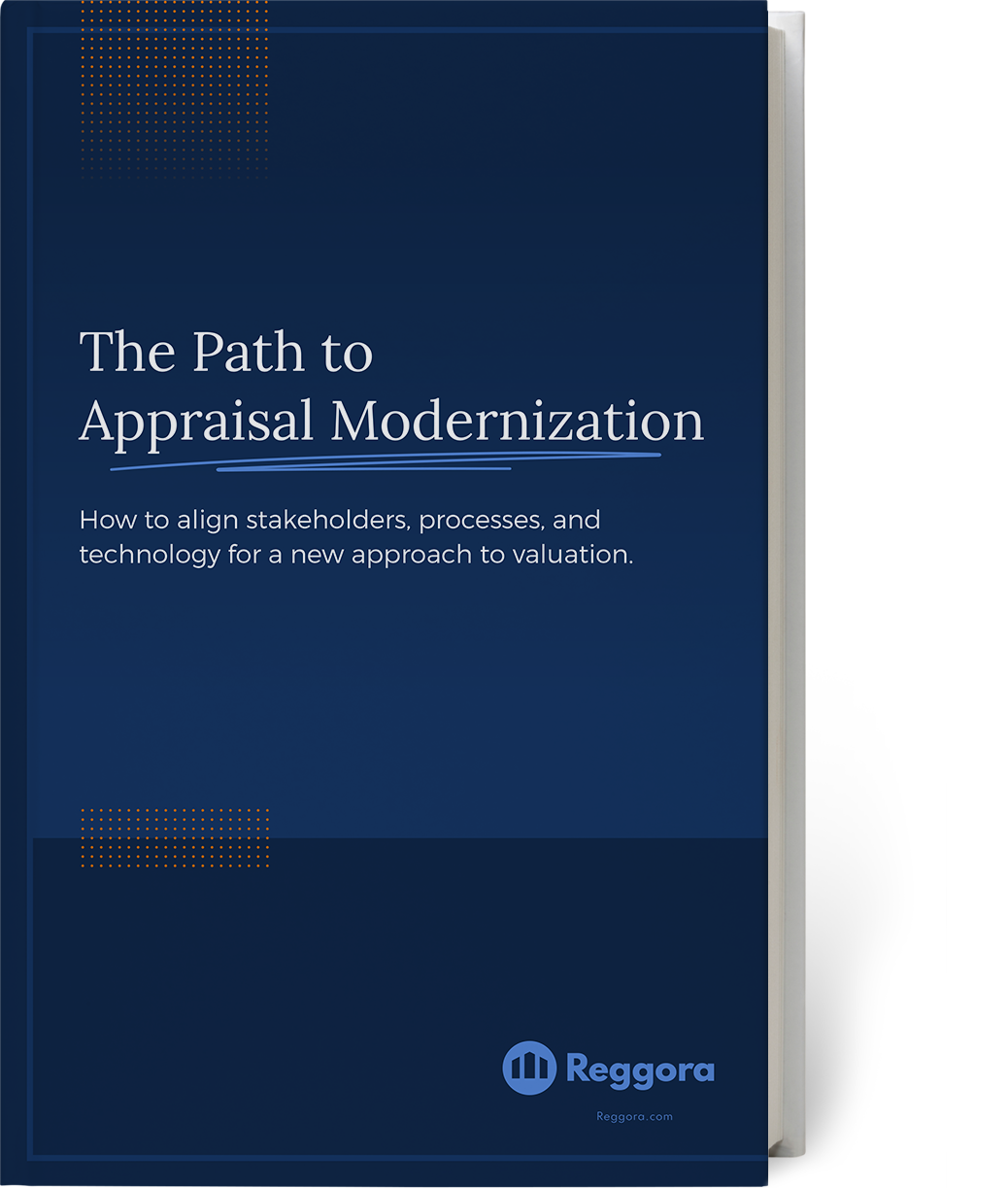 Image of Reggora's white paper, the path to appraisal modernization