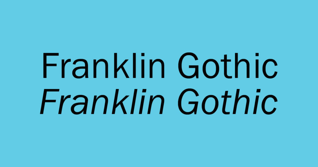 Franklin Gothic font