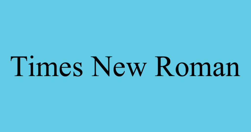 Times New Roman font