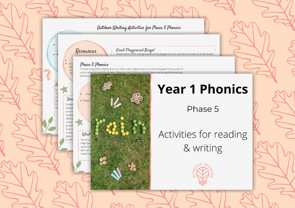 Taking Year 1 - Phase 5 Phonics Outdoors