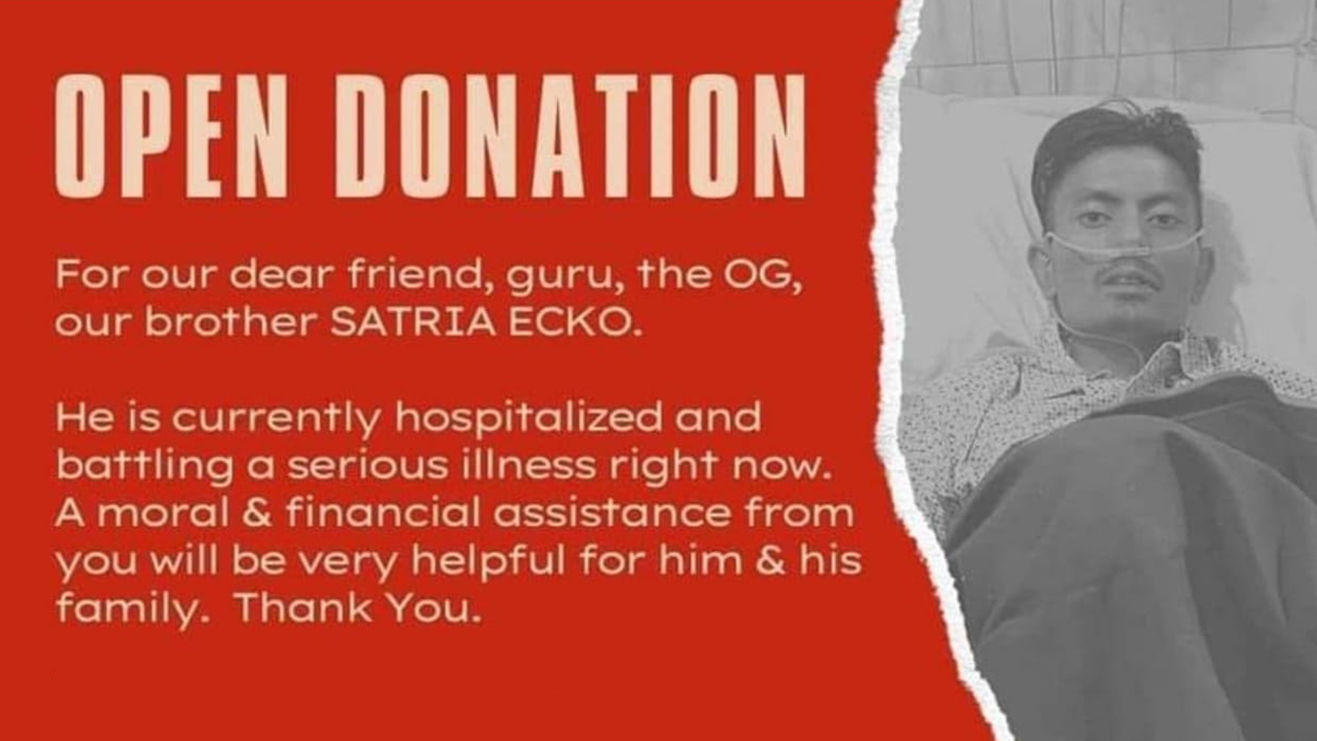 We Need Your Help for Satria Ecko