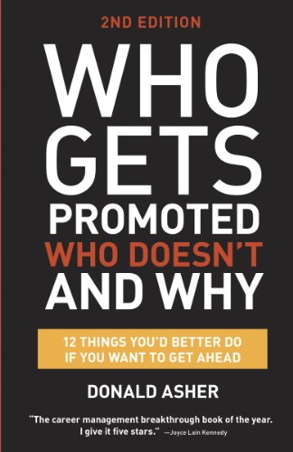 Who Gets Promoted, Who Doesn't, and Why