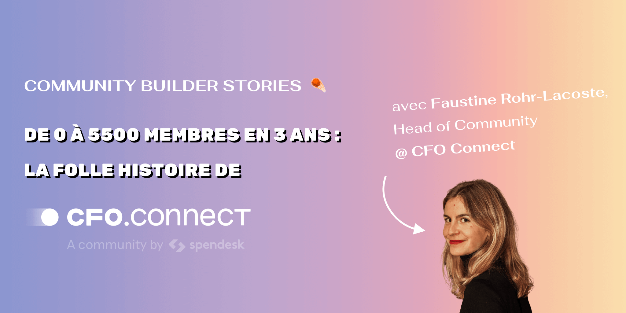 Photo de profil de Faustine, responsable de la communauté de l'entreprise Spendesk