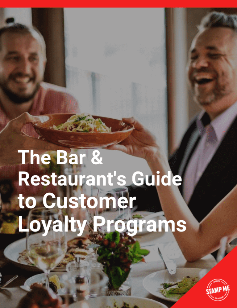 The Bar & Restaurants Guide to Customer Loyalty Programs