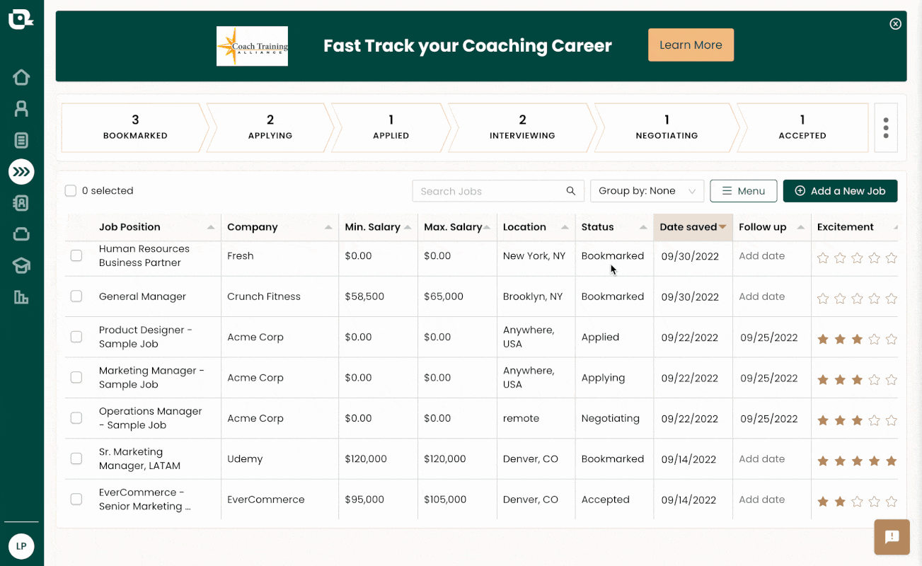 Use Teal's Free Job Application Tracker to help you organize and manage your job search.