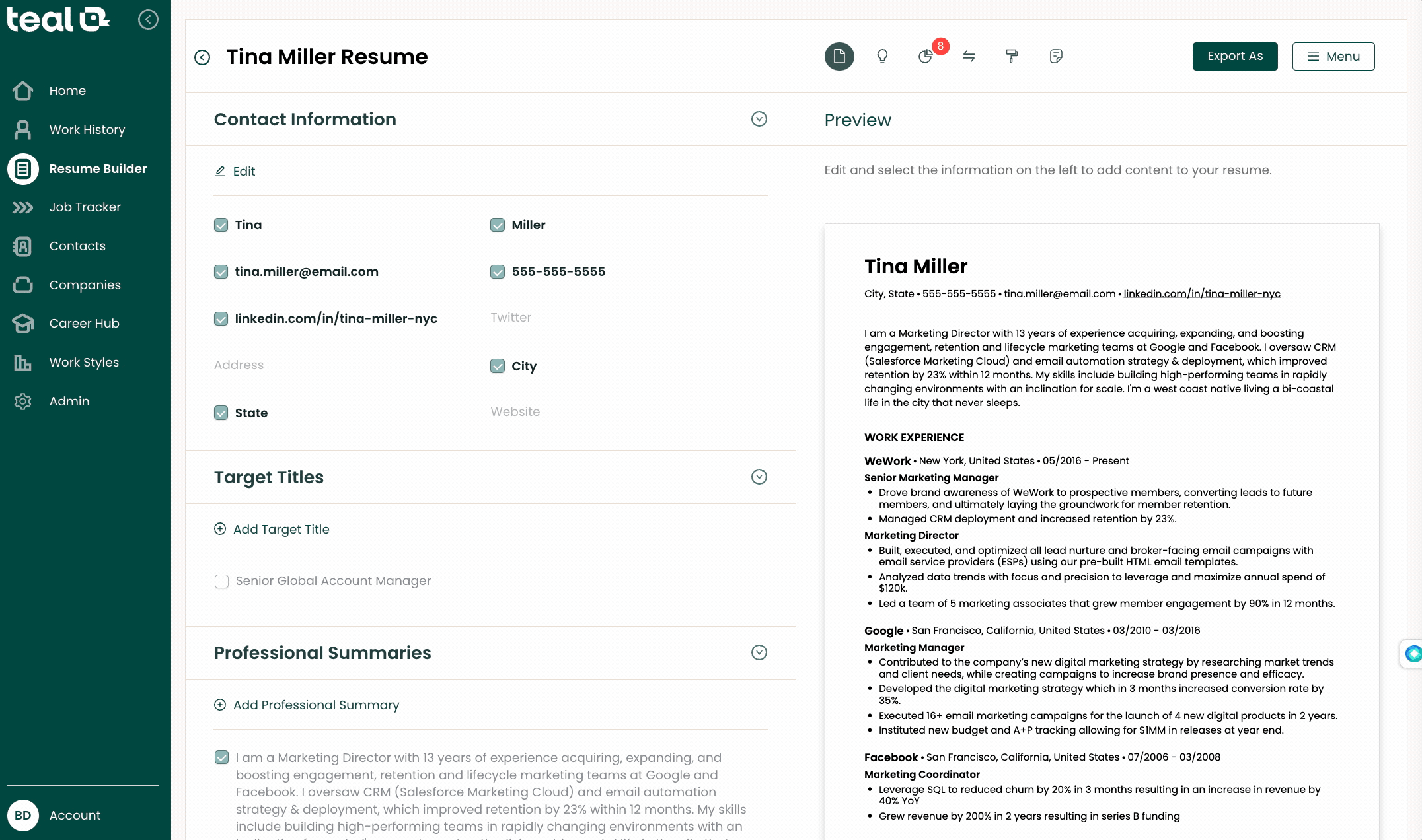 Plus, once you’ve created a resume for a specific role, you can use Teal’s AI Resume Builder to create custom cover letters for each one.