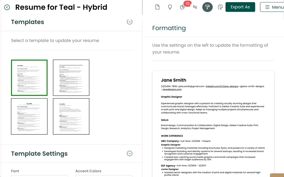 Use Teal's AI Resume Builder to choose a professional format for your resume.