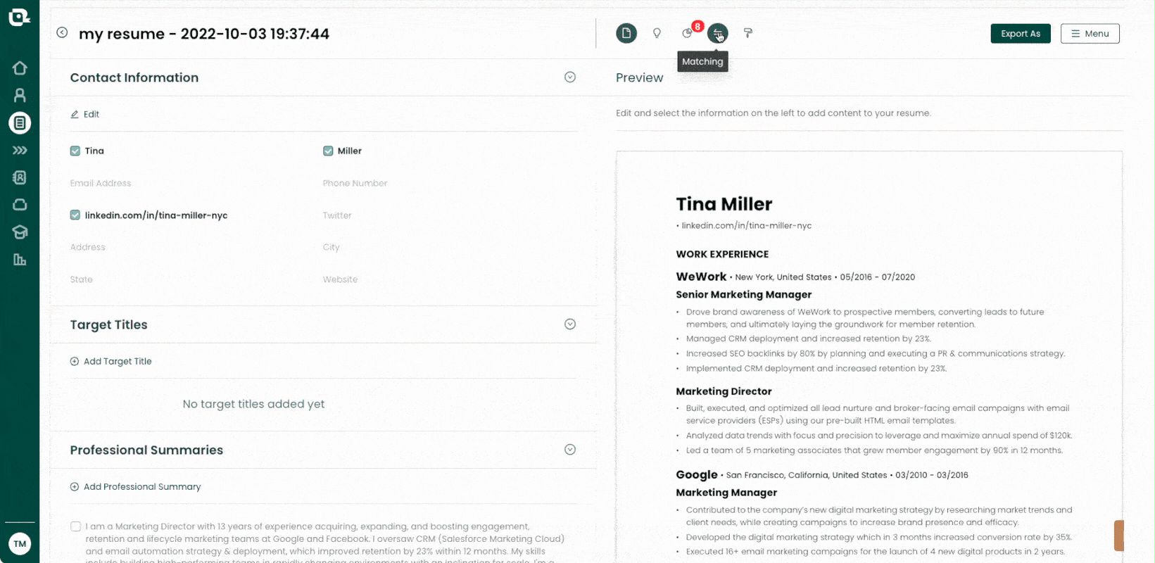 Teal’s AI Resume Builder compares the skills in a job description to the skills in your resume to give you a match score