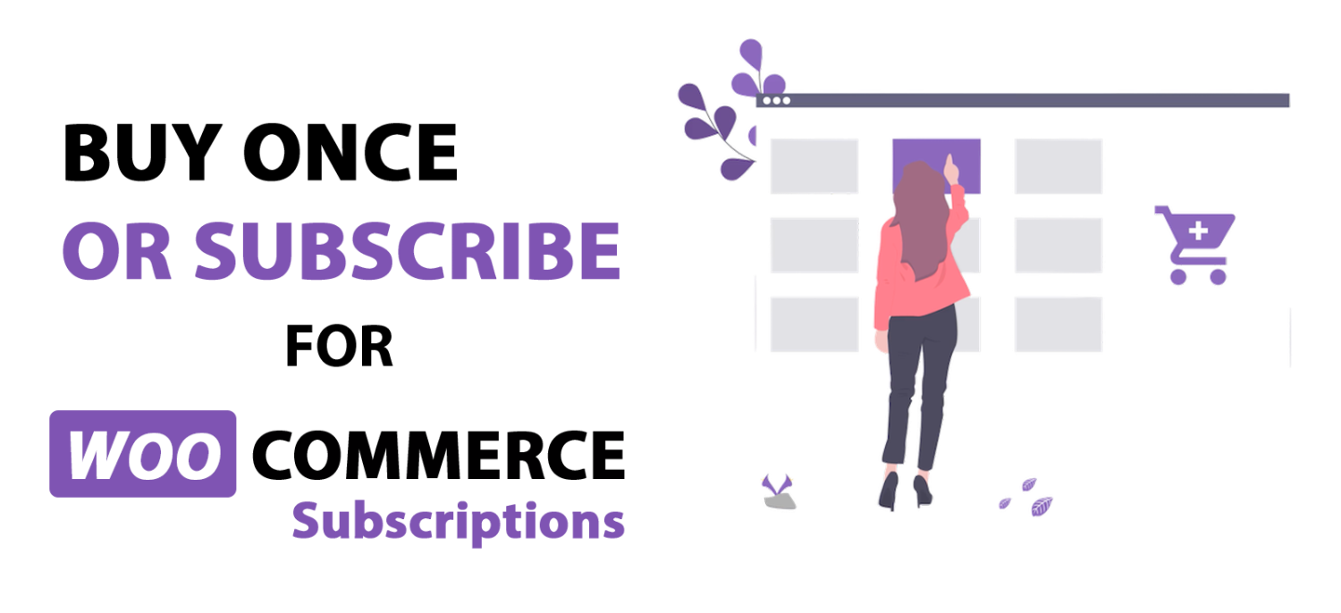 Buy Once or Subscribe for WooCommerce Subscriptions Buy Once or Subscribe for WooCommerce Subscriptions