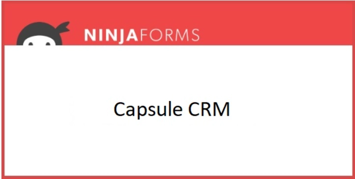 Ninja Forms Capsule CRM Ninja Forms Capsule CRM