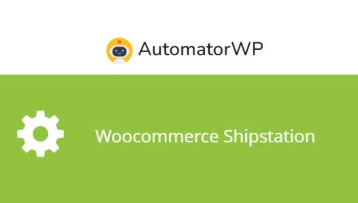 AutomatorWP WooCommerce ShipStation AutomatorWP WooCommerce ShipStation