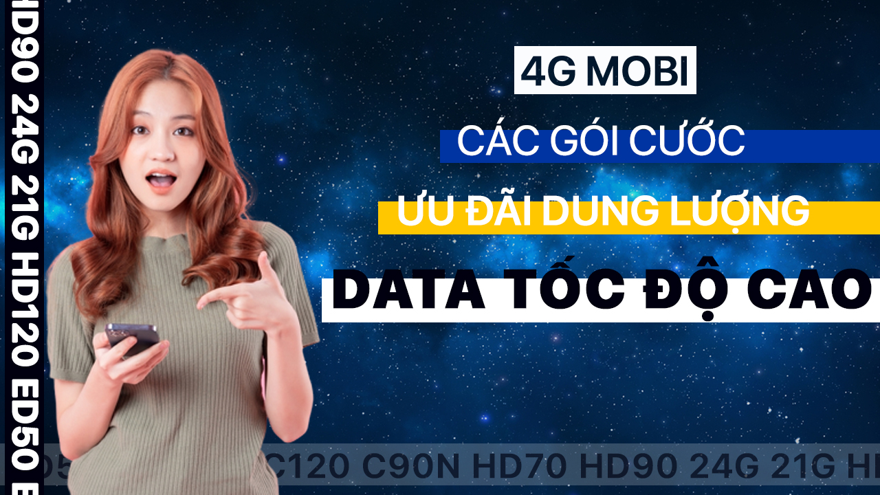 dang-ky-4g-mobifone-cac-goi-cuoc-uu-dai-nhat