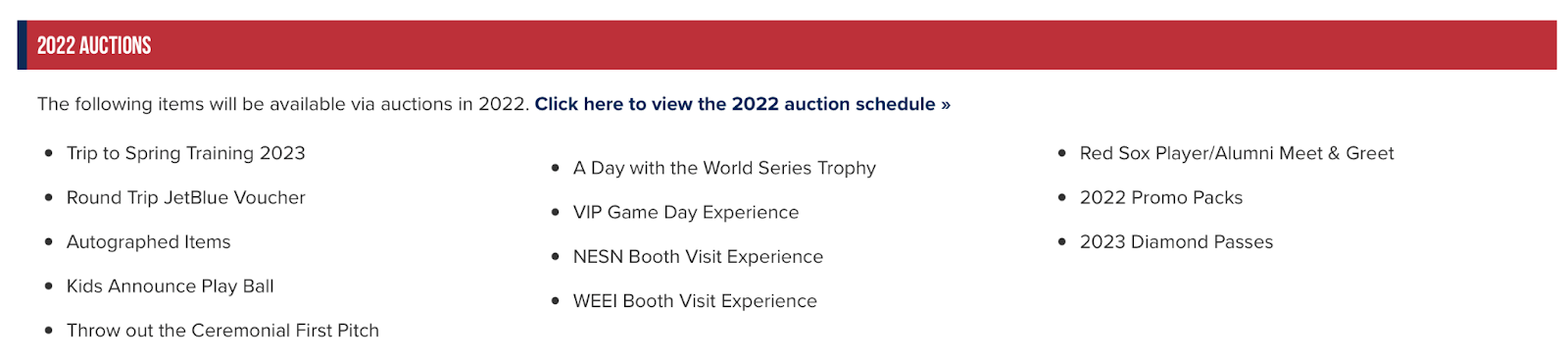 Red Sox auctions available only to participants of the sports team loyalty program.