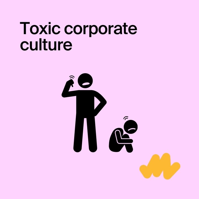 Toxic corporate culture
