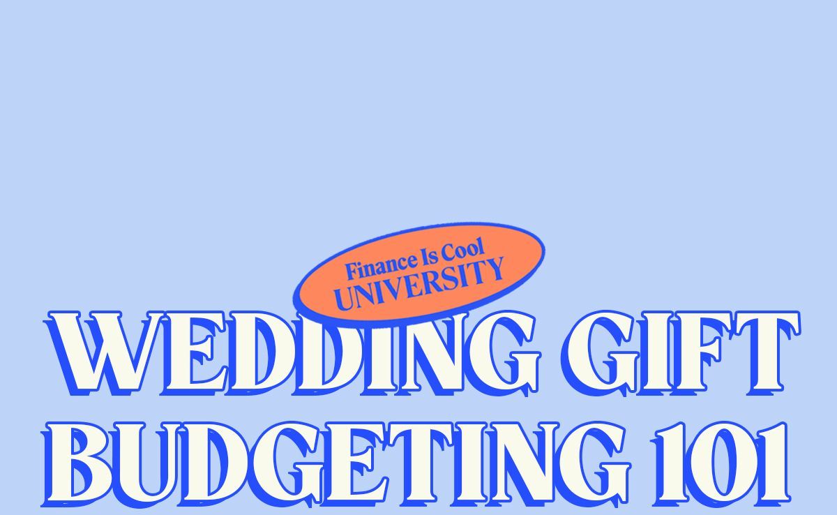 Wedding Gift Budgeting 101 Finance is Cool Mrs. Dow Jones