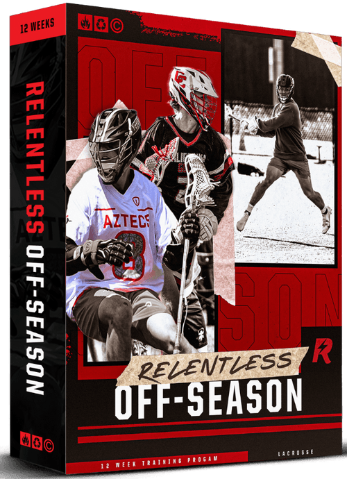 Relentless OffSeason Lacrosse OffSeason Training Program